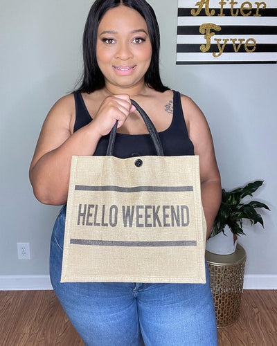 Hello Weekend Tote