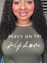 Heavy On the Self Love T-shirt (long sleeve)